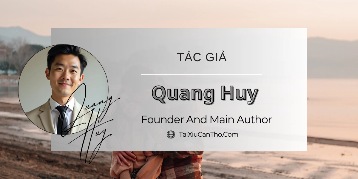 Tác Giả Quang Huy